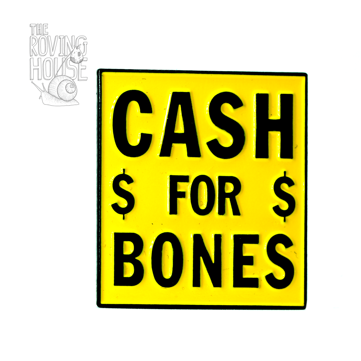 "Give Me Your Bones" Enamel Pin