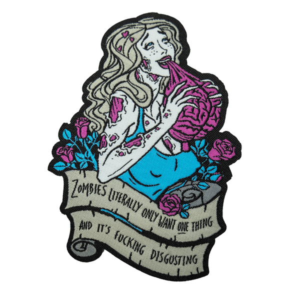 A woven fabric iron-on patch featuring the bust of a buxom, attractive female zombie with white skin, grey hair, and neon pink wounds. She wears a cyan tank top and is surrounded by roses. She's eating a brain and her eyes are rolled back in her head, with pink hearts floating around her. A grey banner below her reads "Zombies literally only want one thing and it's fucking disgusting."