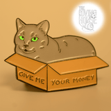 Give Me Your Money "Dakota" Cat Box Enamel Pin